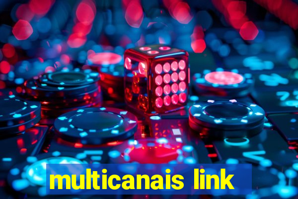 multicanais link